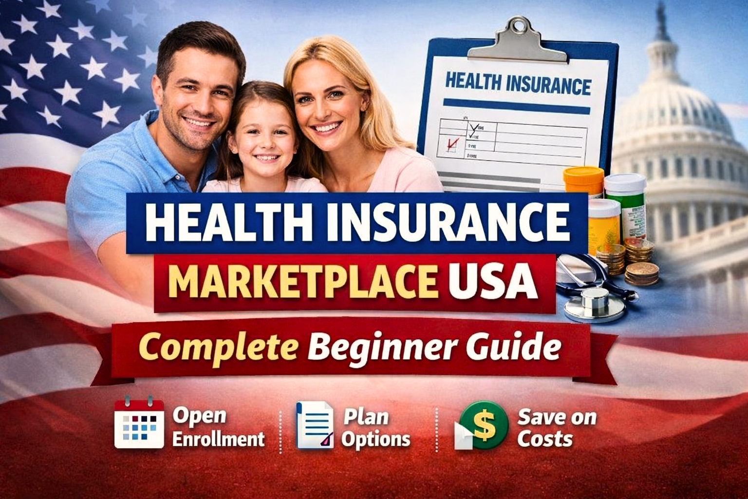 Health Insurance Marketplace USA: Complete Beginner Guide (2026)